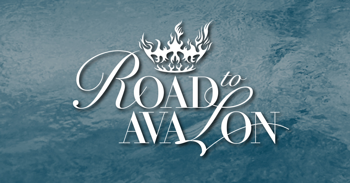 ROAD to AVALON ロード・トゥ・アヴァロン