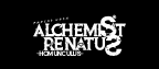 ALCHEMIST RENATUS アルケミスト レナトス